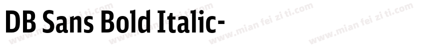 DB Sans Bold Italic字体转换